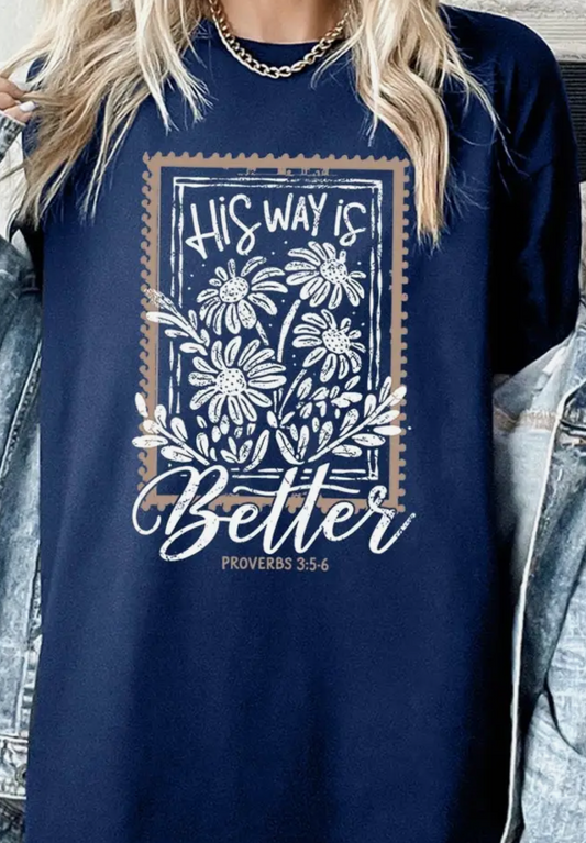 His Way Is Better